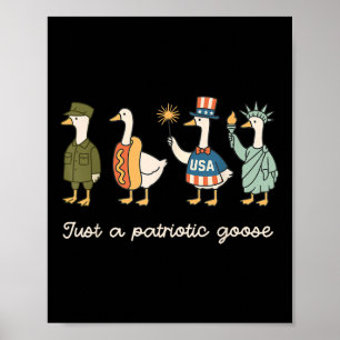 Nur ein Patriotic Gänse American Flag Funny Meme 4 Poster