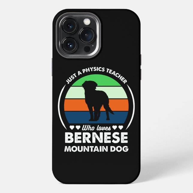 Nur ein Physiklehrer, der Bernese Lieben iPhone Hülle (Rückseite)