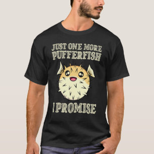 Nur ein Puffer Fisch Salzwasser Aquarium Aquarium T-Shirt