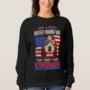 Nur ein stolzer Basset Hound Vater Merica Hund 4. Sweatshirt