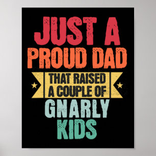 Nur ein stolzer Vater, der ein paar gnadenlose Ki Poster