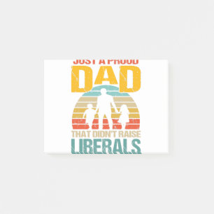 Nur ein stolzer Vater, der keine Liberalen großgez Post-it Klebezettel