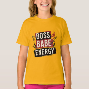 Nur ein Teenager mit Boss-Babe-Energie T-Shirt