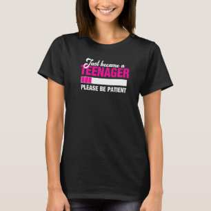Nur ein Teenager werden - bitte Patient 13. Bir se T-Shirt