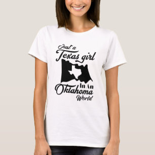 Nur ein Texas-Mädchen in einer Oklahoma-Welt, lust T-Shirt
