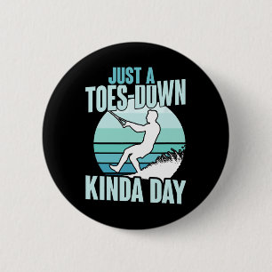 Nur ein Toes-down Kinda Day Retro Refoot Skifahren Button