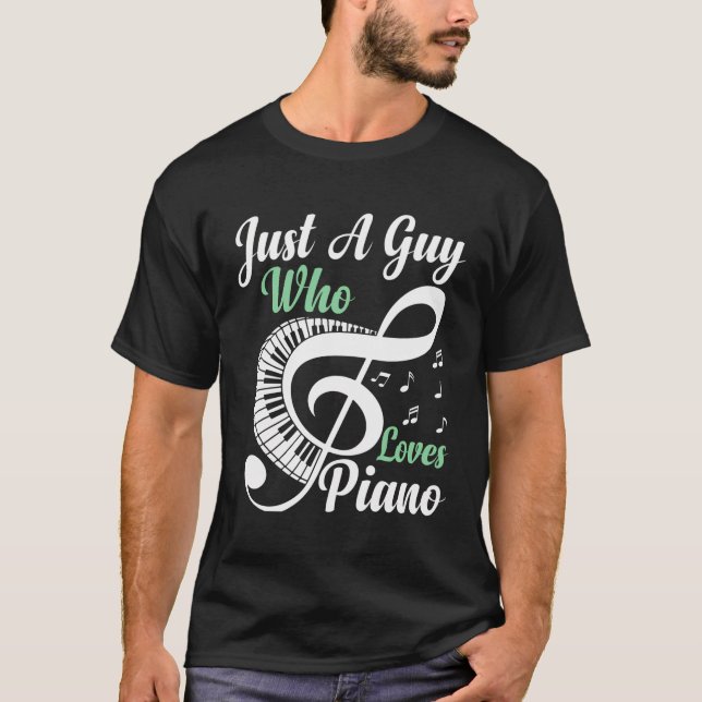 Nur ein Typ, der Klavier Liebe T-Shirt (Vorderseite)