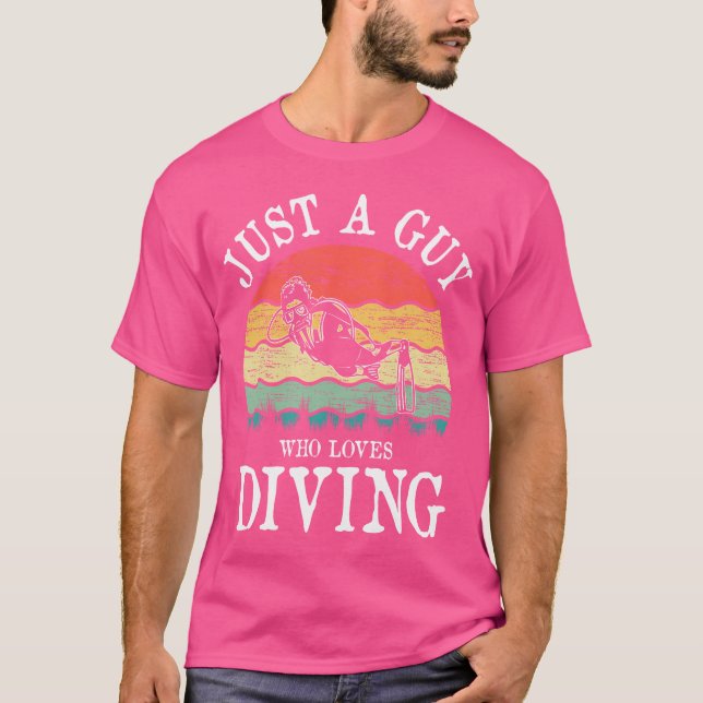Nur ein Typ, der Lieben tauchen T-Shirt (Vorderseite)