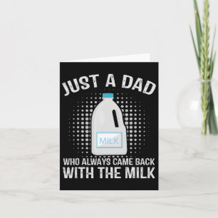 Nur ein Vater, der immer mit dem Milchvater kam Karte