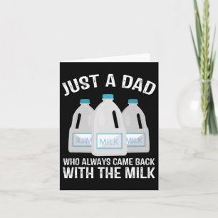 Nur ein Vater, der immer mit dem Milchvater kam Karte