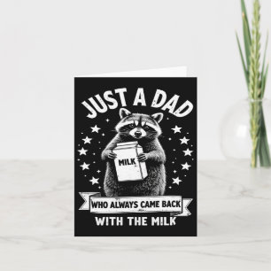 Nur ein Vater, der immer mit dem Milchvater kam Karte