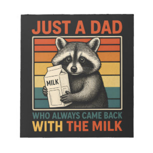 Nur ein Vater, der immer mit der Milch zurückkam Notizblock