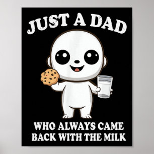 Nur ein Vater, der immer mit der Milch zurückkam V Poster