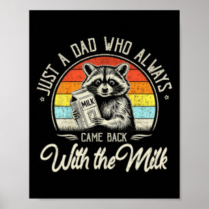 Nur ein Vater, der immer mit der Milch zurückkam V Poster