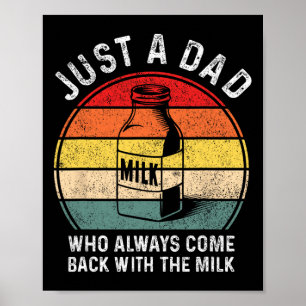 Nur ein Vater, der immer mit Milch zurückkommt Lus Poster