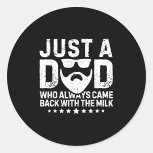 Nur ein Vater, der immer wieder mit dem Milchfaden Runder Aufkleber