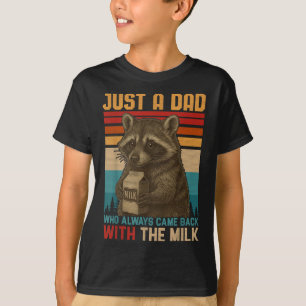 Nur ein Vater, der immer wieder mit der Milchfamil T-Shirt