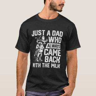 Nur ein Vater, der immer wieder mit Milchfresser z T-Shirt