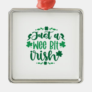 Nur ein Wee Bit irisch Ornament Aus Metall