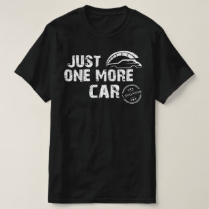 nur ein weiteres Auto versprechen T-Shirt