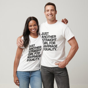 NUR EIN WEITERES HETERO-MÄDCHEN FÜR DIE GLEICHBERE T-Shirt