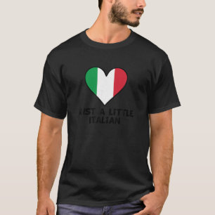 Nur ein wenig italienische Flagge Herz Funny Itali T-Shirt