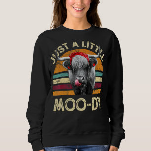 Nur ein wenig Moody Niedliche Highland Kühe Vintag Sweatshirt