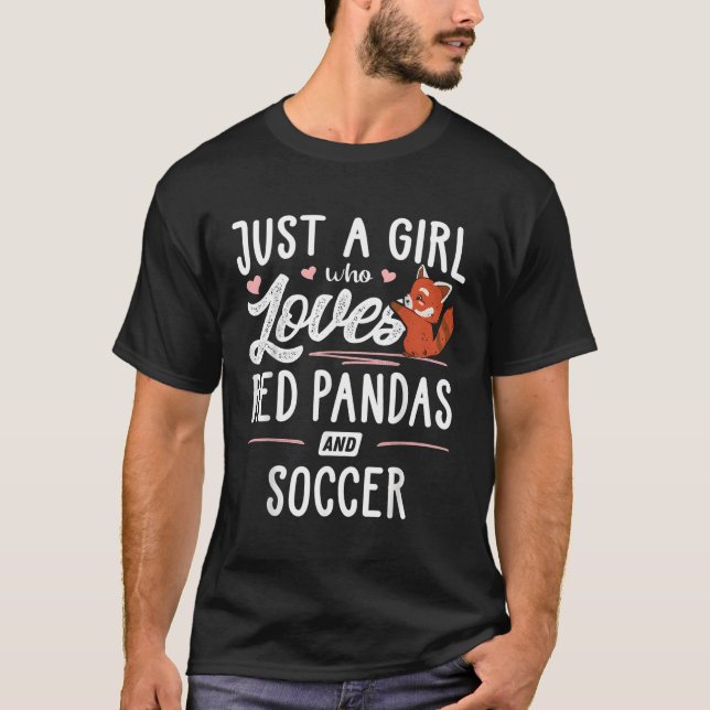 Nur ein wer Lieben roten Pandas und Fußball T-Shirt (Vorderseite)