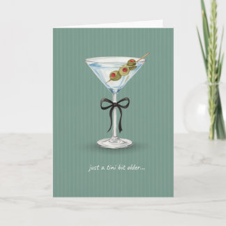 Nur ein winziges bisschen älter Martini Geburtstag Karte