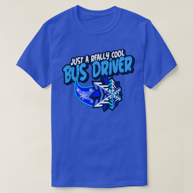 Nur ein wirklich Cooler Busfahrer T-Shirt (Design vorne)