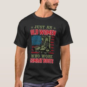 Nur eine alte Frau, die Kampfstiefel für amerikani T-Shirt