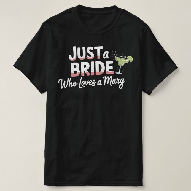 Nur eine BRIDE, die Lieben des Junggeselinnen-Absc T-Shirt (Design vorne)