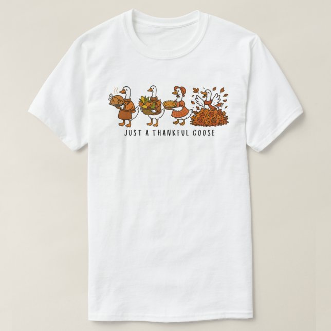 Nur eine dankbare Gans T-Shirt (Design vorne)