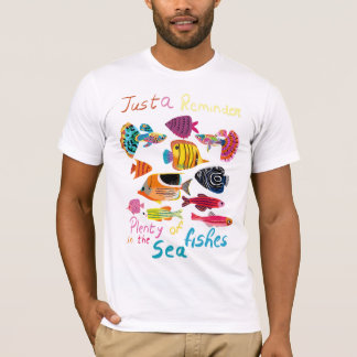Nur eine Erinnerung (Plenty of Fishes) T-Shirt