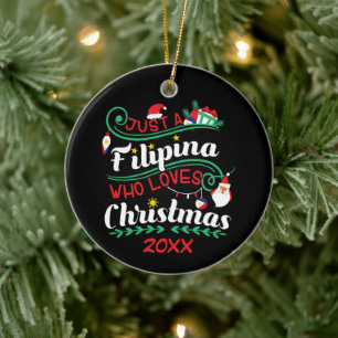 Nur eine Filipina, die Weihnachten Lieben Keramik Ornament