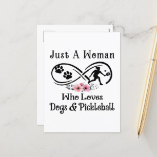nur eine Frau, die Hunde und Pickleball liebt Feiertagspostkarte