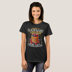 Nur eine Frau, die Pfannkuchen Liebe T-Shirt