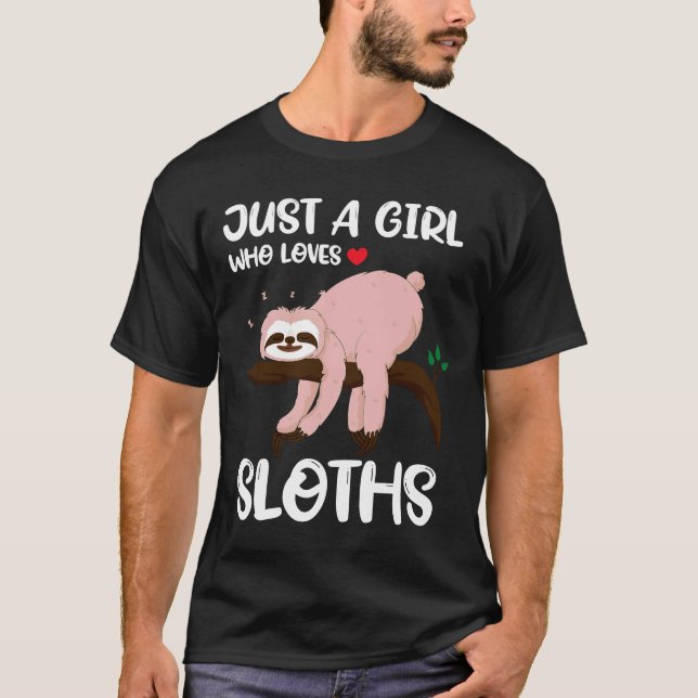 Nur eine Girl Lazy Sloth Niedliche Idee für Girls  T-Shirt (Vorderseite)