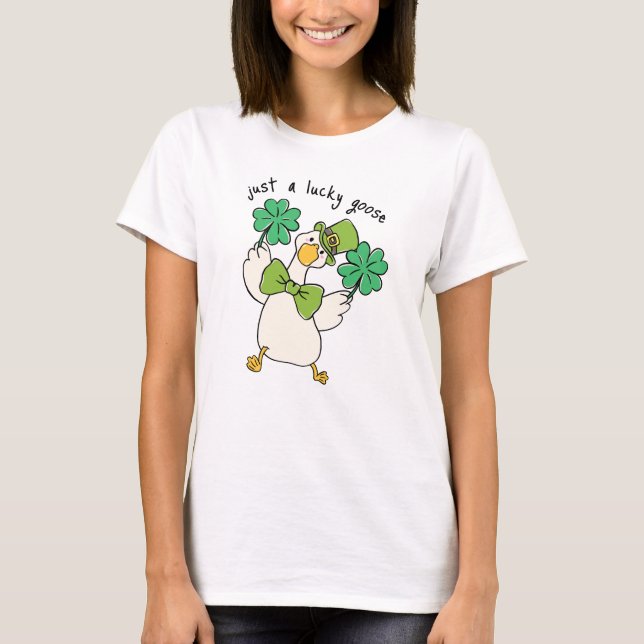 Nur eine glückliche Gans St Patrick's Day T-Shirt (Vorderseite)