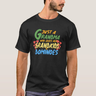 NUR EINE GRANDMA, DIE IHRE GRANDKIDEN UND DOMINOE T-Shirt