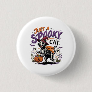 Nur eine gruselige Katze Halloween  Button