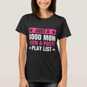 Nur eine gute Mama mit einer Postspielliste T-Shirt