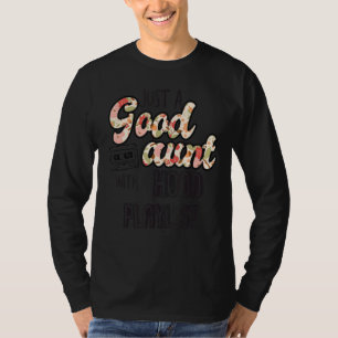 Nur eine gute Tante mit einer Hood-Playlist für Au T-Shirt