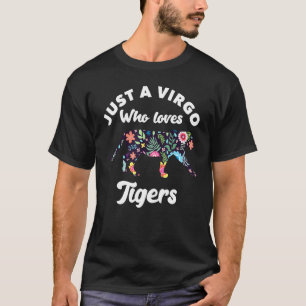Nur eine Jungfrau, die Lieben Tigers Geburtstag Ju T-Shirt
