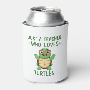 Nur eine Lehrerin, die Schildkröten liebt Schildkr Dosenkühler