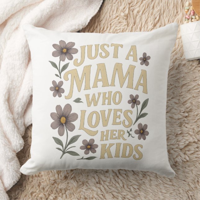 Nur eine Mama, die ihre Kinder Liebe Retro Blumenk Kissen (Decke)