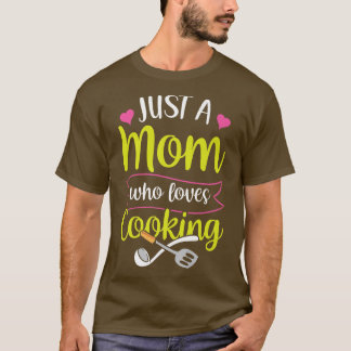 Nur eine Mama, die Liebe Kochen Mutter Mama Mam T-Shirt