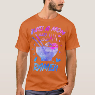 Nur eine Mama, die Liebe Ramen Womens Noodles L T-Shirt