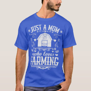 NUR EINE MAMA, DIE LIEBEN FARMEN Funny Bauer Mutte T-Shirt