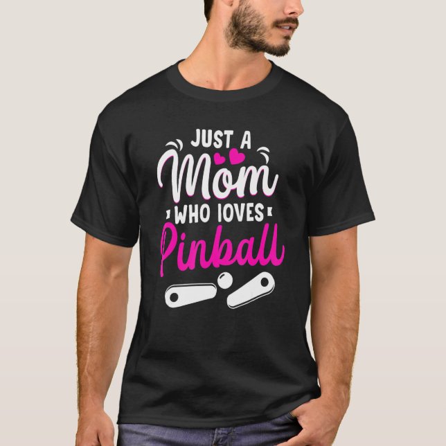 Nur eine Mama, die Pinball Mama Retro Arcade Liebe T-Shirt (Vorderseite)